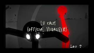 Lao T Lu Calm Official Visualizer prod kansoken [upl. by Aiykan]