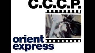 C C C P  Orient Express Official Mix 1 A  12quot  1988 [upl. by Reseda961]