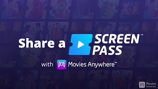 Share a Screen Pass with Movies Anywhere [upl. by Eberhart]