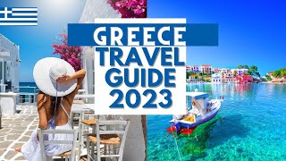 Greece Travel Guide  Best Places to Visit and Things to do in Greece in 2023 [upl. by Reginauld118]