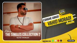 Vahid Moradi  Eshghe Abadi  OFFICIAL AUDIO وحید مرادی  عشق ابدی [upl. by Ys]