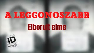 A LEGGONOSZABB  Elborult elme [upl. by Wiese847]