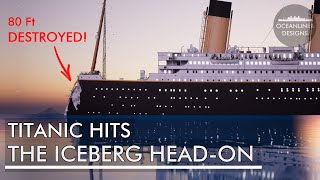 What if Titanic Hit the Iceberg HeadOn [upl. by Mahmoud691]