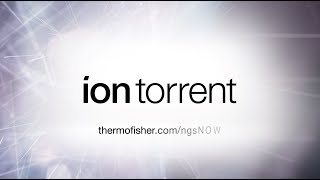 Ion Torrent The Future of NGS is NOW [upl. by Ladnar899]