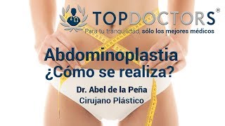 Abdominoplastia o Cirugía del Abdomen ¿Cómo se realiza [upl. by Nosyla]