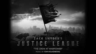 Zack Snyders Justice League Official Soundtrack  The Crew at Warpower  Tom Holkenborg [upl. by Ida31]