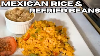 How To Make Delicious Mexican Rice and Refried Beans [upl. by Belanger]