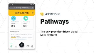 Medbridge Pathways The Future of Digital MSK Care [upl. by Idyh]