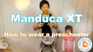 Manduca XT  How to wear a Preschooler [upl. by Eniledgam913]