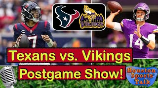 Texans OutClassed by Vikes Tunsil Destroys Hopes  Texans vs Vikings LIVE Postgame Show [upl. by Caspar444]