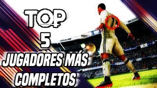 TOP 5 Los JUGADORES MAS COMPLETOS de FIFA Mobile [upl. by Hewart]