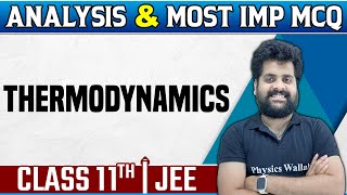 THERMODYNAMICS  Chapter Analysis amp IMP Ques  Chemistry  Class11JEE [upl. by Aldric]