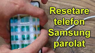 Cum resetezi un telefon Samsung daca ai uitat parola [upl. by Anivad]