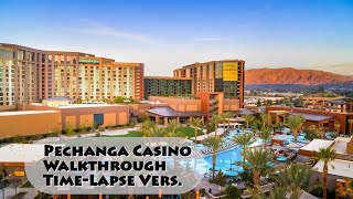 Pechanga Casino Walkthrough TimeLapse  7823 [upl. by Onitnevuj800]