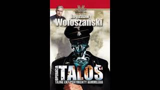 AUDIOBOOK Bogusław Wołoszański  Operacja Talos AUDIOBOOK PO POLSKU [upl. by Ahsirak570]