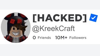 This Roblox YouTuber Was Just HACKED KreekCraft [upl. by Jabon]