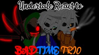 UNDERTALE react to BAD TIME TRIO RECALLKNOWLEDGE Phase 3 [upl. by Edny]