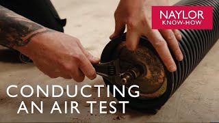 Conducting An Air Test With Naylor Drainage [upl. by Ruenhcs235]