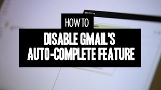 CNET How To  Disable Gmails autocomplete feature in three easy steps [upl. by Warton]