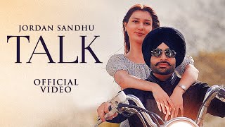 Talk  Jordan Sandhu HD Video  Karan Thabal  Latest Punjabi Songs 2023  New Punjabi Songs 2023 [upl. by Htebizile]