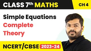 Simple Equations Class 7 Maths Chapter 4 NCERT  Simple Equations  Complete Theory Class 7 Maths [upl. by Beera468]