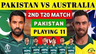 Pak vs Aus 2nd T20 Playing XI  Pakistan vs Australia T20 Series 2024  Pakistan Playing 11 vs Aus [upl. by Nomannic]