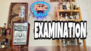 Pikesville Straight Rye Whiskey Examination [upl. by Pros]