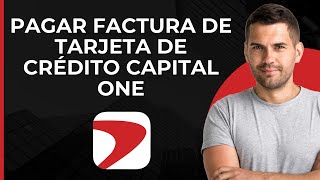 Pagar factura de tarjeta de crédito Capital One  Pago de factura Capital One [upl. by Rento61]