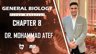 General Biology ll Ch 8 ll By Mohammad Atef Alqudah [upl. by Tenej]