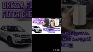 brezza milage short fuel filter checktrending viralvideo automobile mecanic shorts shortvideo [upl. by Jehoash]