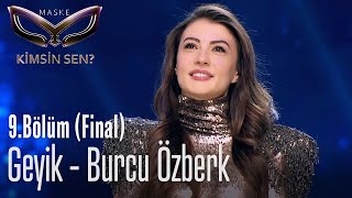 Geyik maskesinin altındaki ünlümüz Burcu Özberk  Maske Kimsin Sen 9 Bölüm Final [upl. by Cosimo7]