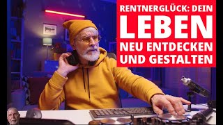 Im jetzt leben – Dein Glück als Rentner entdecken [upl. by Teahan]