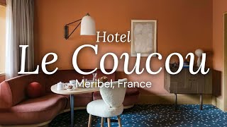 Hotel Le Coucou  Meribel France  Oxford Ski Company [upl. by Tani]