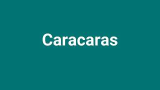 Caracaras Meaning and Pronunciation [upl. by Lydon]