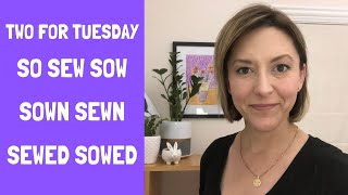 How to Pronounce SO SEW SOW  SOWN SEWN  SEWED SOWED  American English Pronunciation Lesson [upl. by Thomas]