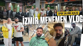 İZMİR MENEMEN VLOG  SPOR SALONU AÇILIŞI  ÇÖMLEK YAPMAYI DENEDİK [upl. by Werby]