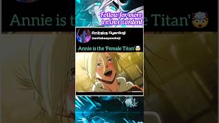 Annie reveals that she is the female titan🤯aot attackontitanedit anime animeedit shorts animes [upl. by Latsyrc]