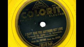 Lud Gluskin I cant give you anything but love 1928 [upl. by Trammel]