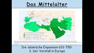 Die islamische Expansion 632750 3 Der Vorstoß in Europa Umayyaden  Sunniten  Schiiten [upl. by Nnagem]