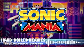 Sonic Mania OST  Theme of the HardBoiled Heavies [upl. by Ahsini]