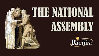 The National Assembly French Revolution Part 3 [upl. by Isle]