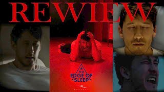 Edge Of Sleep  REVIEW [upl. by Sparkie]