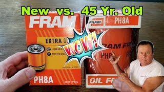 Fram PH8A Oil Filter vs Old Fram PH8A Oil Filter Cut Open Comparison [upl. by Yrolam998]