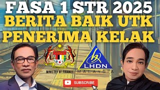 INFO BERITA BAIK UTK KESEMUA PENERIMA STR 2025 FASA 1 [upl. by Niobe]