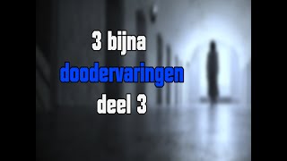 Paranormaal  3 Bijna doodervaringen deel 3  Nederlands [upl. by Desdamonna]