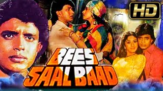 Bees Saal Baad HD l Bollywood Drama Hindi Movie  Mithun ChakrabortyDimple KapadiaShakti Kapoor [upl. by Marvin]