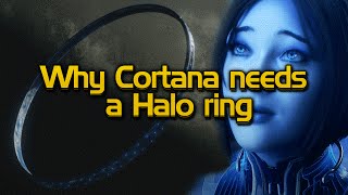 Why Cortana needs a Halo ring [upl. by Siegfried]