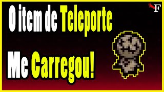 O TELEPORTE é ROBADO D  The Binding of Isaac Repentance  667 PTBR [upl. by Dlawso]