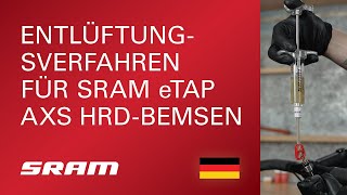 Entlüftungsverfahren für SRAM eTap AXS® HRD™Bremsen [upl. by Neenad736]