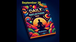 Daily Reflections Meditation Book – September 26 – Alcoholics Anonymous  Read Along –Sober Recovery [upl. by Anayet]